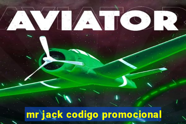 mr jack codigo promocional